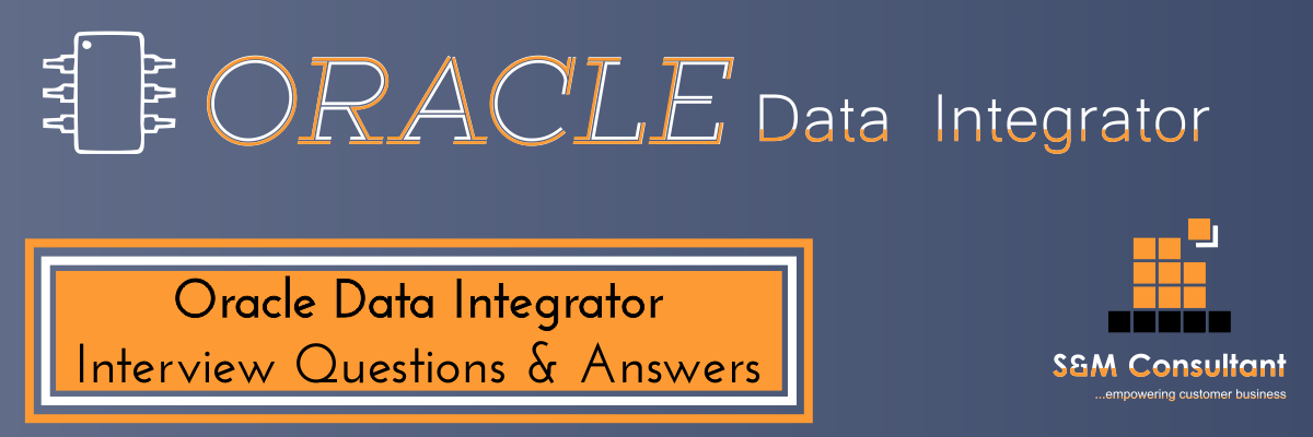 Oracle ODI Interview Questions and Answers