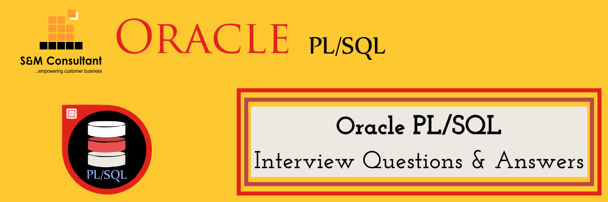 Oracle PLSQL Interview Questions and Answers
