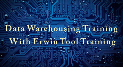 Data Warehousing Training With Erwin Tool Training