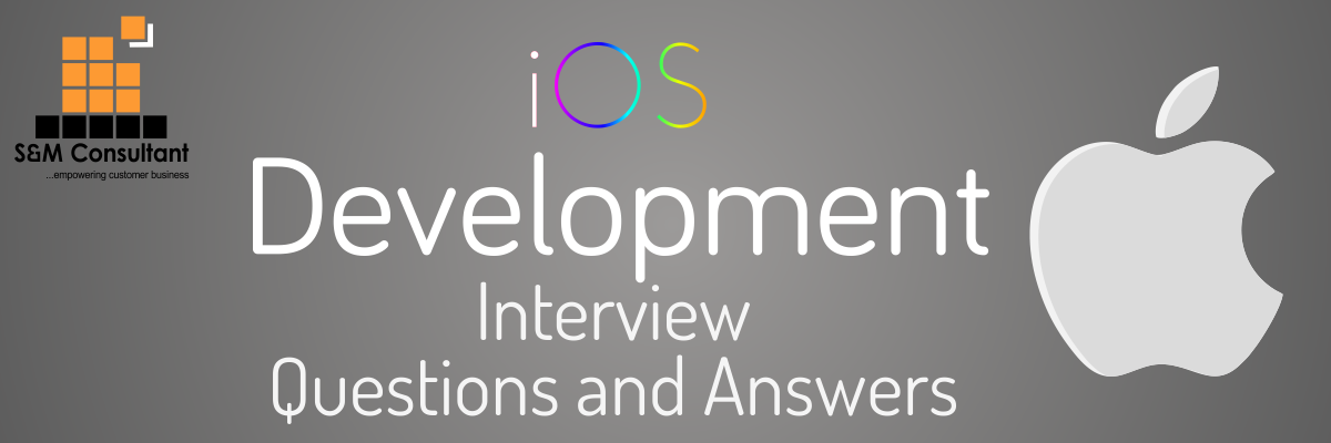 IOS Development Interview Questions and Answers