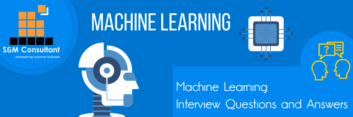 Machine Learning Interview Questions and Answers