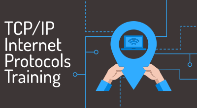 TCP/IP and Internet Protocols Training