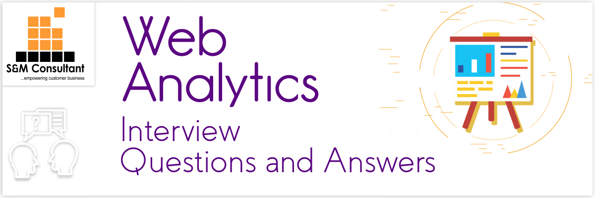 Web Analytics Interview Questions and Answers