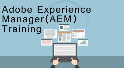 Adobe Experience Manager (AEM) Training