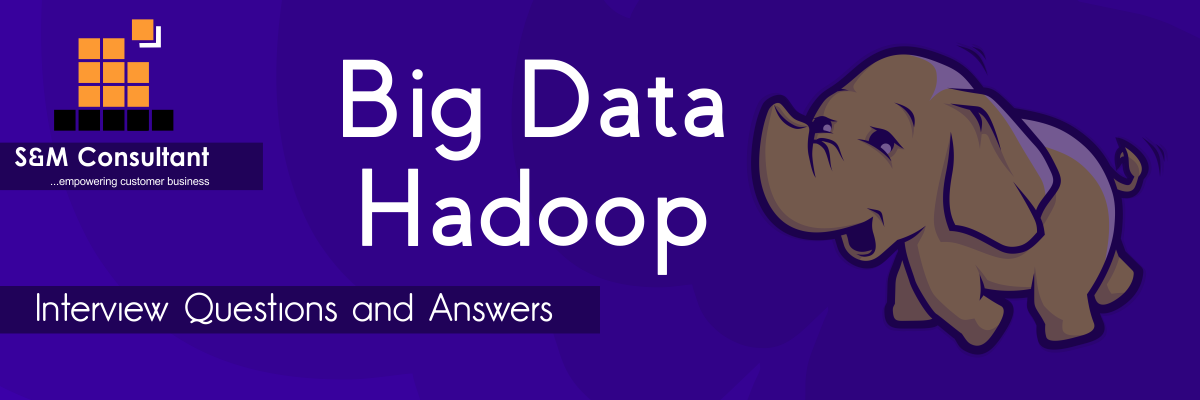 Big Data Hadoop Interview Questions and Answers