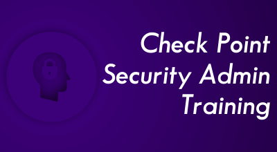 Check Point Security Administration Training