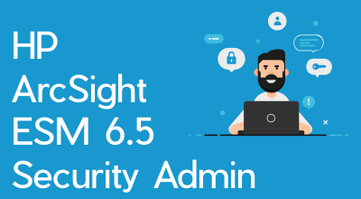 HP ArcSight ESM 6.5 Security Administrator Training