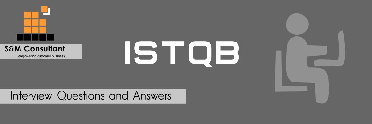 ISTQB Interview Questions and Answers