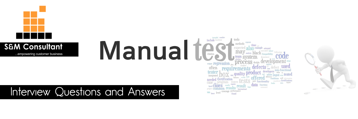 Manual Interview Questions and Answers