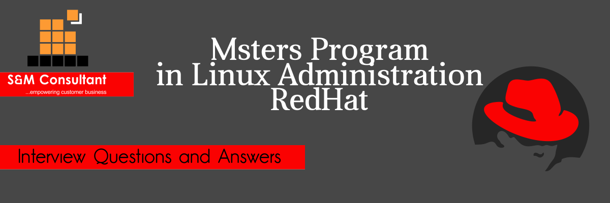 Masters Program in Linux Administration RedHat