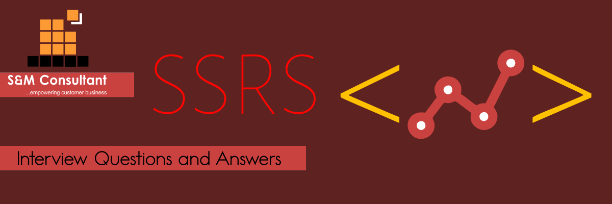 SSRS Interview Questions and Answers