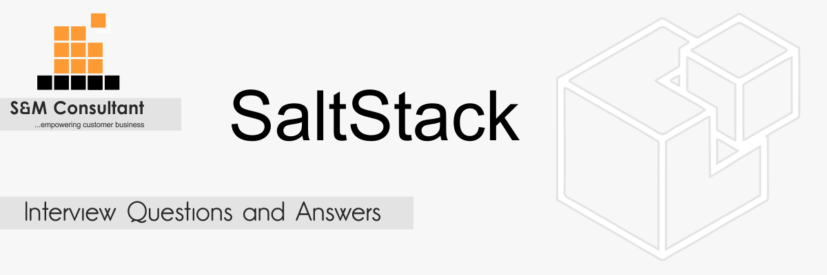 SaltStack Interview Questions and Answers