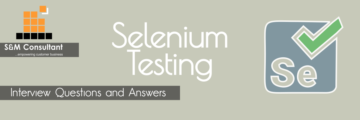 Selenium Testing Interview Questions and Answers