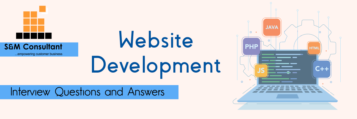 Website Development Interview Questions and Answers