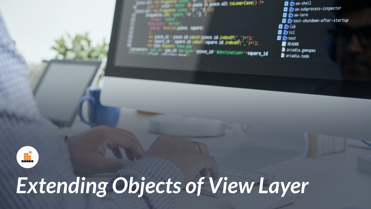 extending objects of view layer